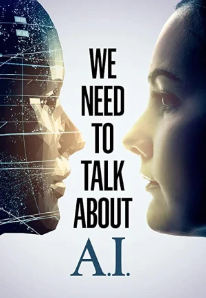 ดูหนัง We Need to Talk About A.I (2020) HD