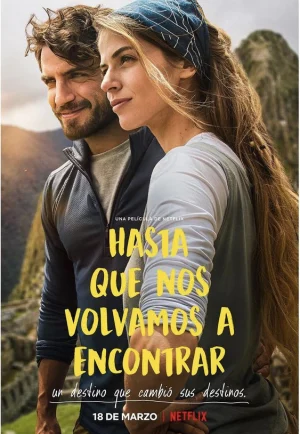 Without Saying Goodbye (Backpackers) (Hasta que nos volvamos a encontrar) (2022) จนกว่าจะพบกันอีก